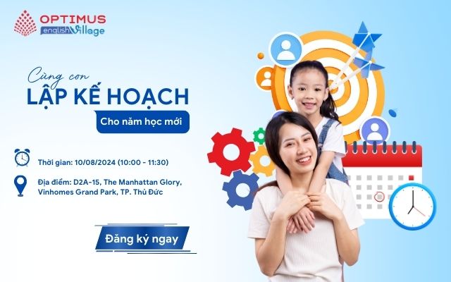 Cùng con lập kế hoạch cho năm học mới